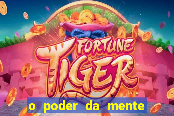 o poder da mente para ganhar na loteria